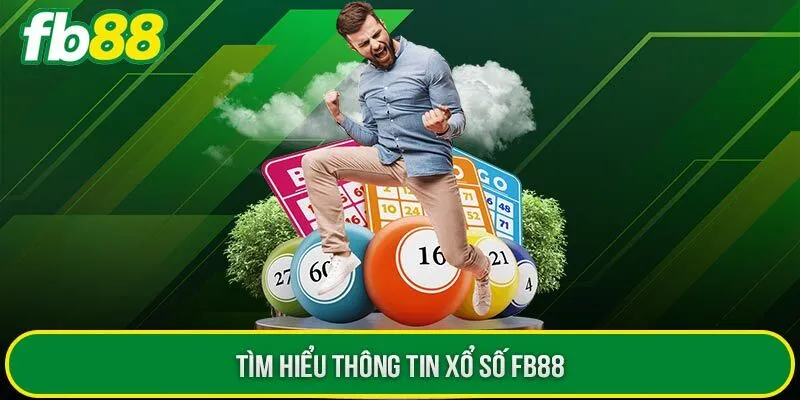 xổ số fb88 kinh nghiệm