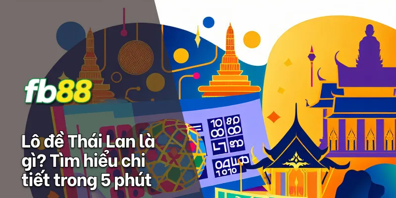 khái niệm lô đề thái lan