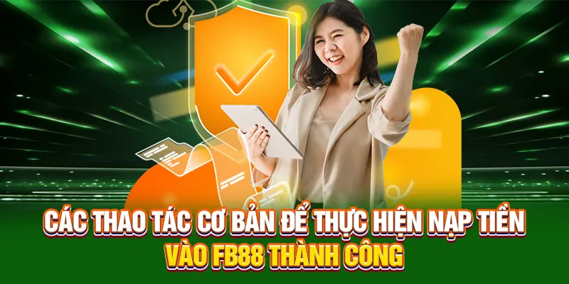 nạp tiền fb88 cách thức